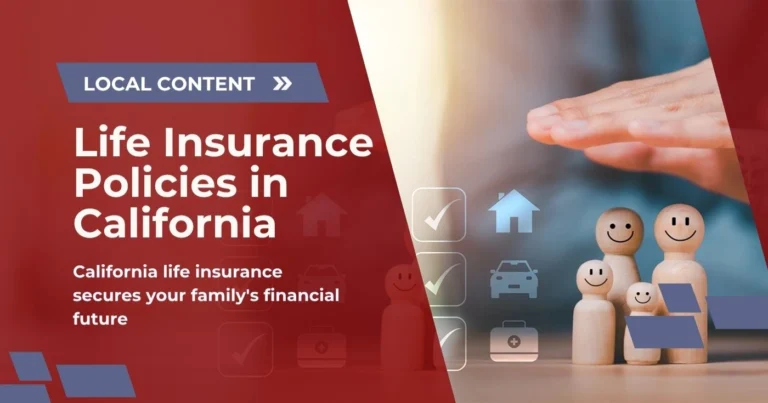Life Insurance Policies in California