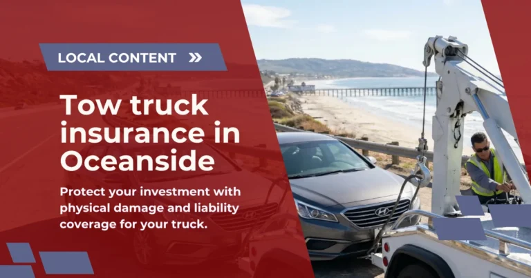 Tow truck insurance in Oceanside