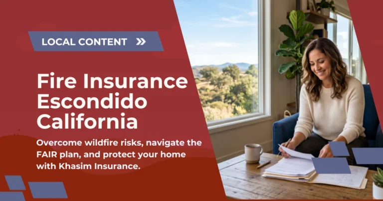 Fire Insurance Escondido California
