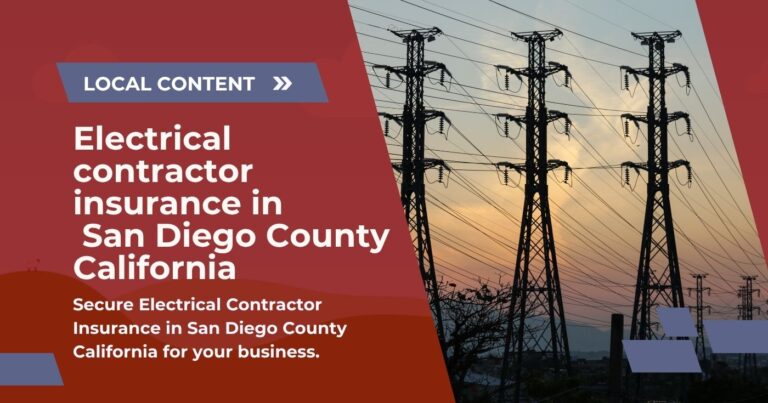 Electrical Contractor Insurance in San Diego County California
