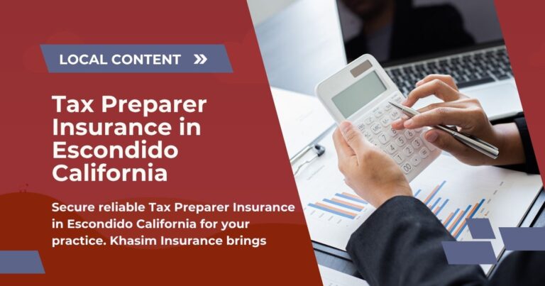Tax Preparer Insurance in Escondido California