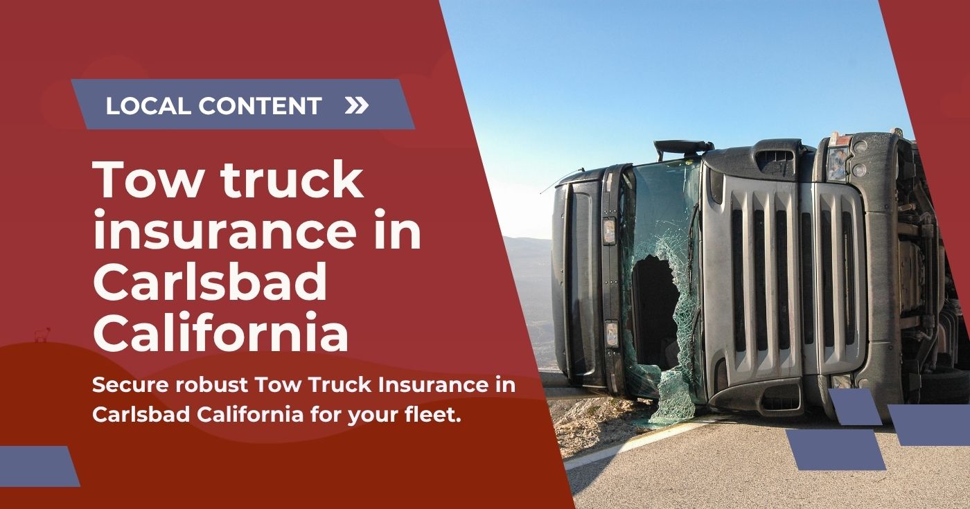 ow Truck Insurance in Carlsbad California